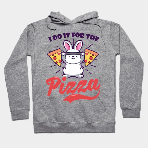 Bodybuilder Shirt | I Do It For The Pizza Hoodie by Gawkclothing